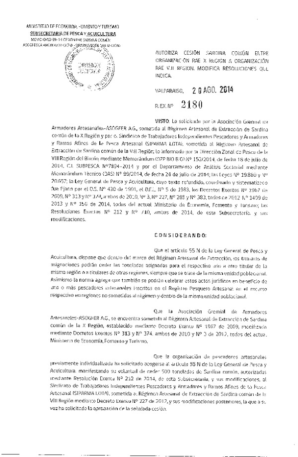 R EX N° 2180-2014 Autoriza Cesión Sardina común X a VIII Región, Modifica resoluciones que indica.