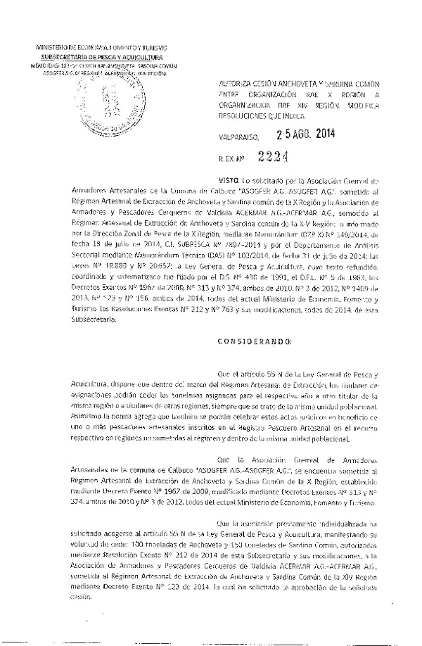 R EX N° 2224-2014 Autoriza Cesión Anchoveta y Sardina común, X a XIV Región.