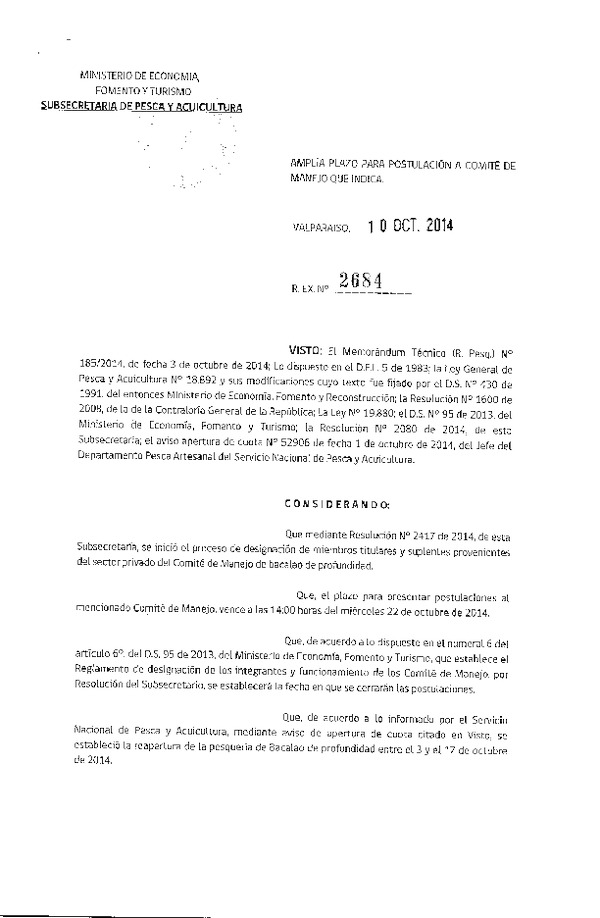 R EX N° 2684-2014 Amplía plazo para Postulación a Comtés de Manejo de Bacalao de Profundidad. (Publicada en Diario Oficial 18-10-2014)