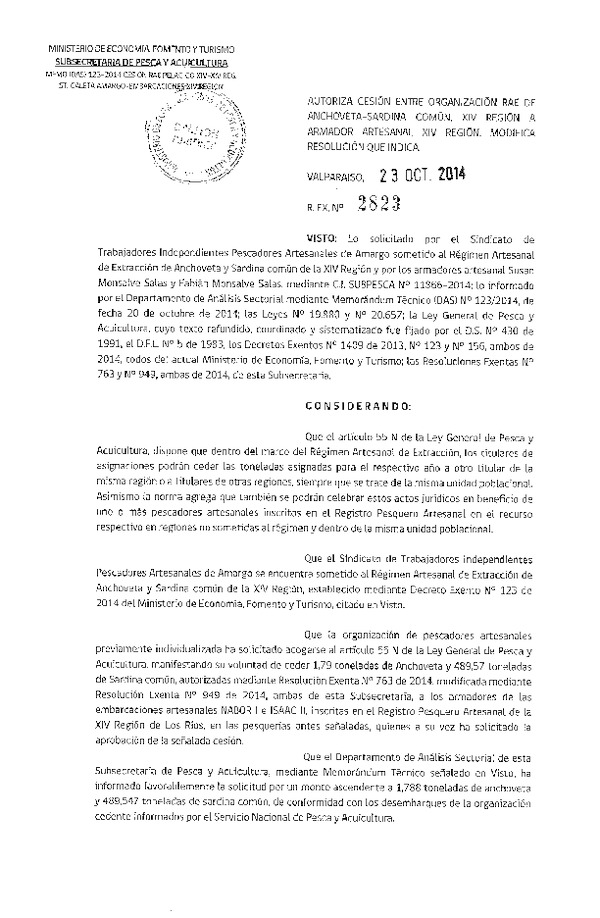 R EX N° 2823-2014 Autoriza Cesión Anchoveta y Sardina común, XIV a XIV Región. Modifica Resoluciones que Indica.