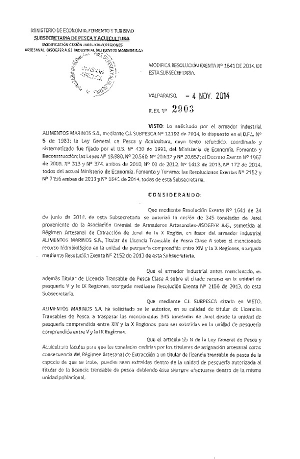 R EX N° 2903-2014 Modifica R EX N° 1641-2014 Autoriza Cesión Recurso jurel, XIV-X Región.