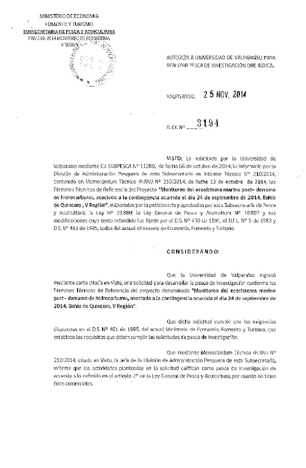 R EX N° 3194-2014 Monitoreo del ecosistema marino post-derrame de hidrocarburos, asociado a la contingencia en Bahía de Quintero, V Región.