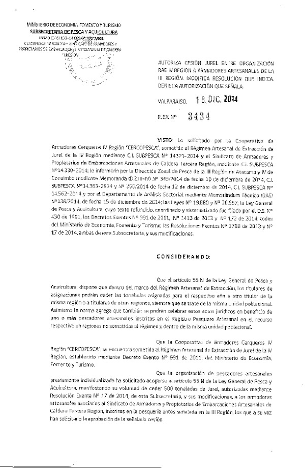 R EX N° 3434-2014 Autoriza cesión Jurel, III Región.