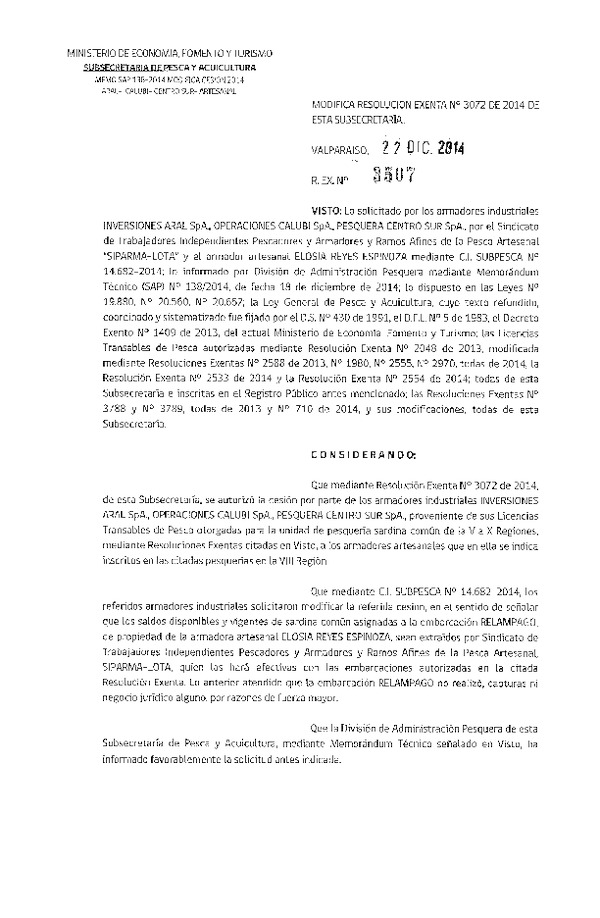 R EX N° 3507-2014 Modifica R EX N° 3072-2014 Autoriza Cesión Recurso Sardina común, V-X a VIII Región.
