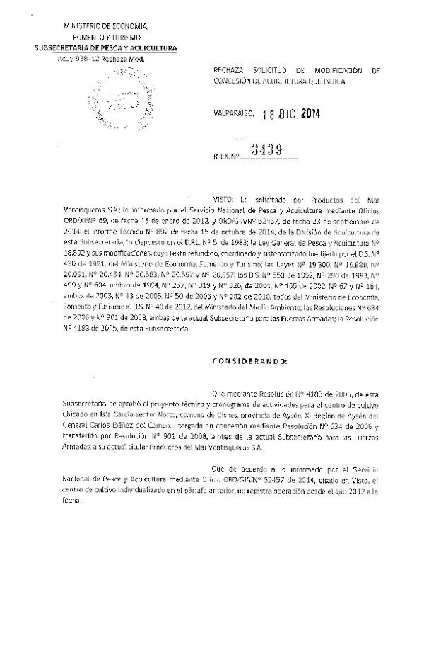 R EX N° 3439-2014 Rechaza solicitud de modificación de concesión de acuicultura.