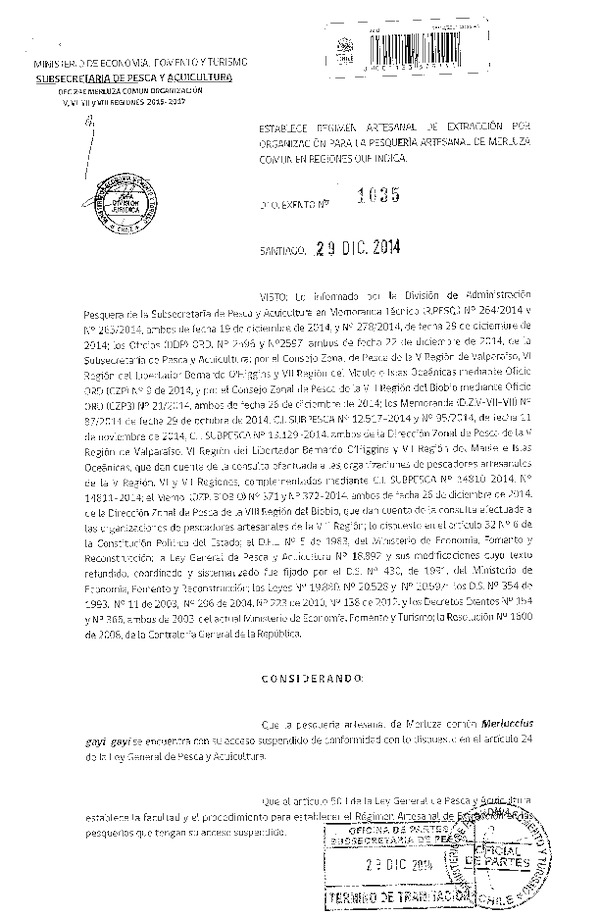D EX N° 1035-2014 Establece Régimen Artesanal de Extracción por Organización para la Pesquería Artesanal de Merluza común en la V-VI-VII-VIII Regiones. (Publicado en Diario Oficial 31-12-2014)