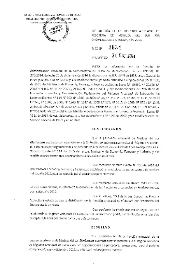 R EX N° 3634-2014 Distribución de la Fracción Artesanal de Pesquería de Merluza del sur por Organizaciones XI Región, Año 2015.