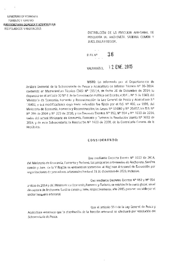 R EX 36-2015 Distribución de la Fracción Artesanal de Anchoveta, Sardina común y Jurel V Región. (Publicada en Diario Oficial 17-01-2015)