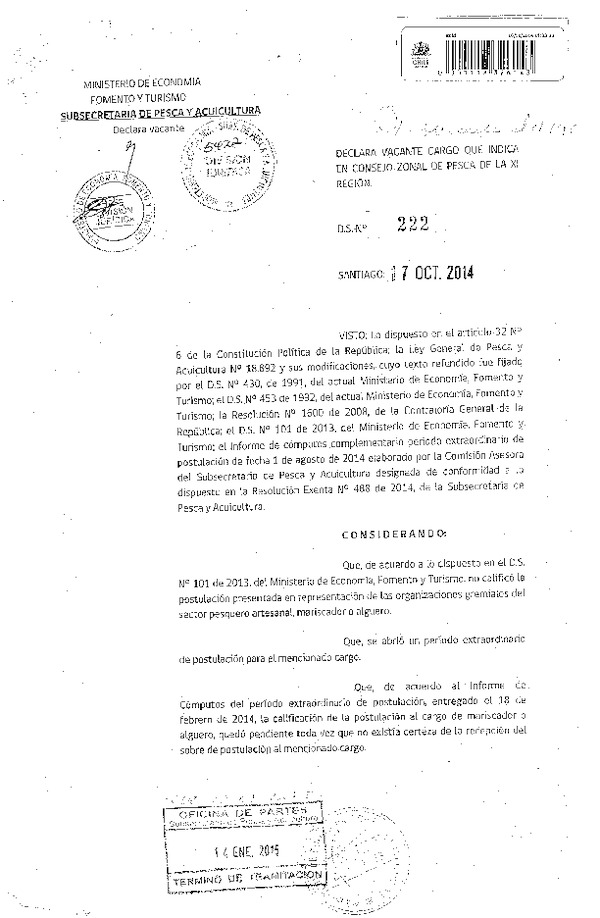 D.S. N° 222-2014 Declara Vacante Cargo en Consejo Zonal de Pesca XI Región. (Publicado en Diario Oficial 21-01-2015)