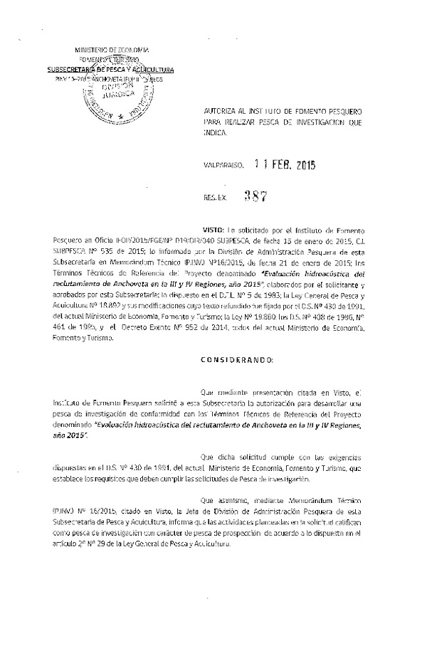 R EX N° 387-2015 Evaluación Hidroacústica del reclutamiento de Anchoveta III-IV Región, año 2015.