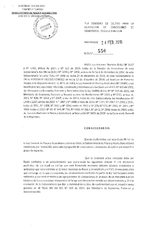 R EX N° 550-2015 Fija Densidad de Cultivo para la Agrupación de Concesiones de Salmónidos 29 en la XI Región. (Publicada en Diario Oficial 03-03-2015)