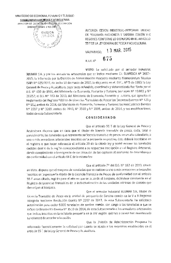 R EX N° 675-2015 Autoriza Cesión Anchoveta y Sardina a XIV Región.