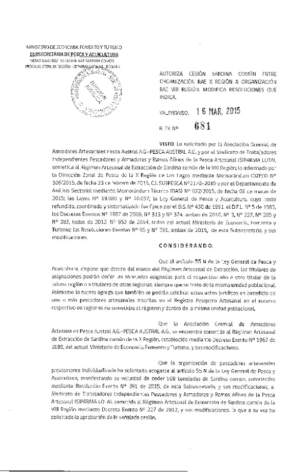 R EX N° 681-2015 Autoriza cesión sardina común X a VIII Región.