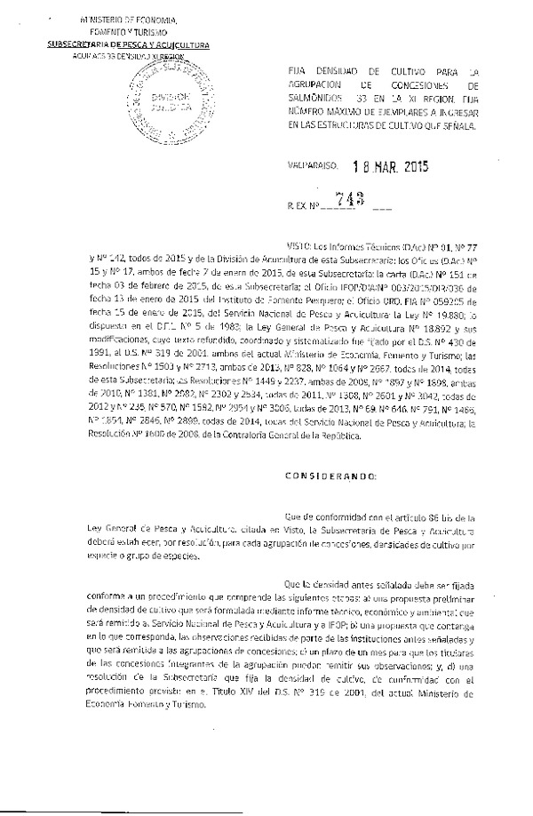 R EX N° 743-2015 Fija densidad de cultivo para la Agrupación de concesión de Salmonidos 33 XI Región.
