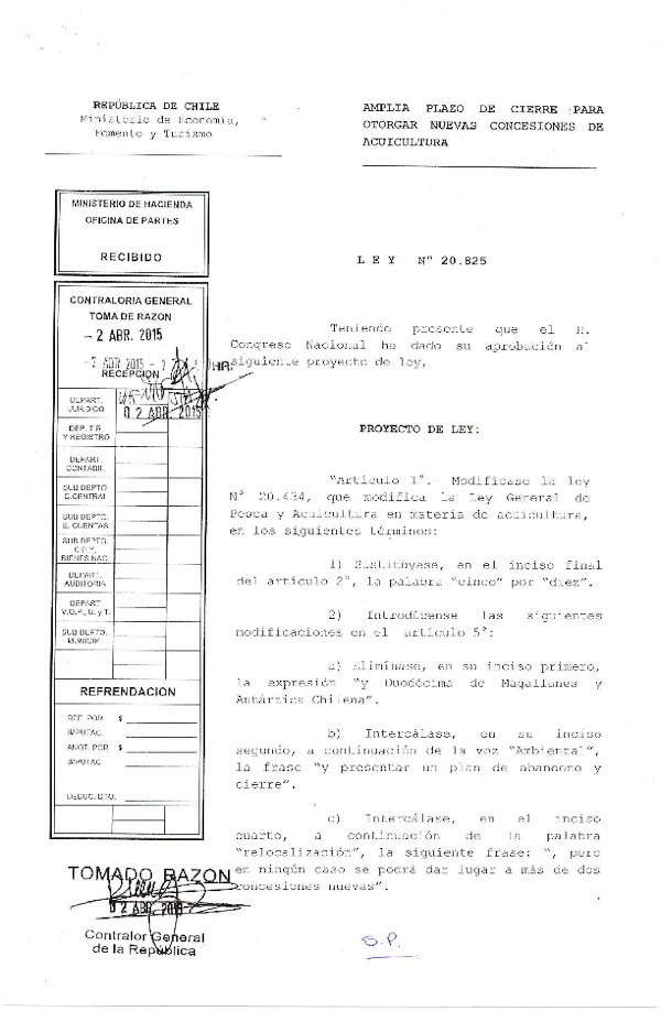 Ley N° 20.825 Amplía Plazo de Cierre para Otorgar Nuevas Concesiones de Acuicultura. (Publicada en Diario Oficial 07-04-2015)