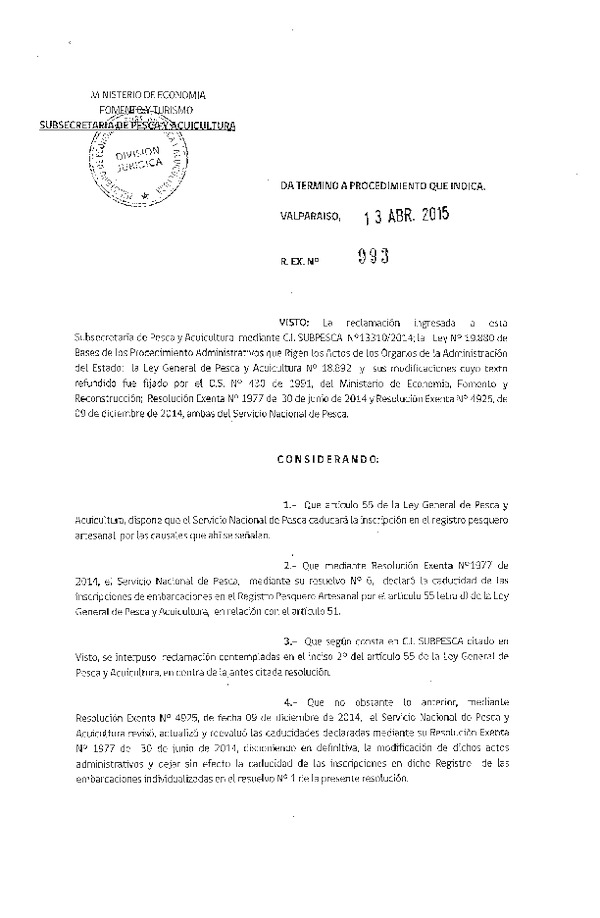 R EX N° 993-2015 Da Término a Procedimiento Administrativo de Reclamaciones.