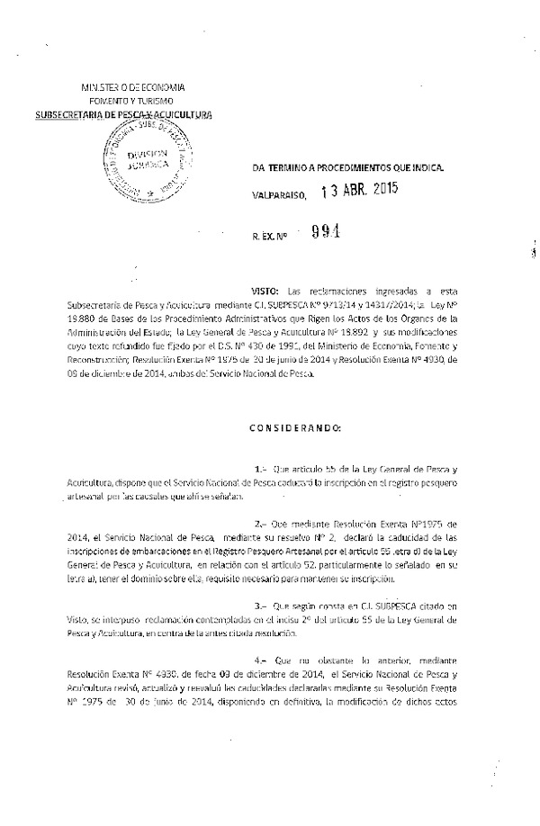 R EX N° 994-2015 Da Término a Procedimiento Administrativo de Reclamaciones.