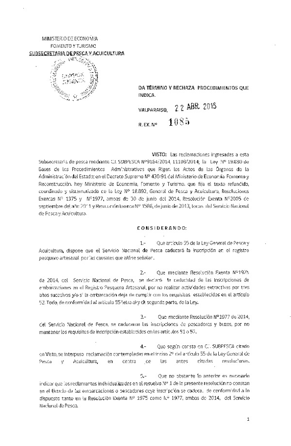 Res. Ex. N° 1085-2015 Da Término a Procedimiento Administrativo de Reclamaciones.