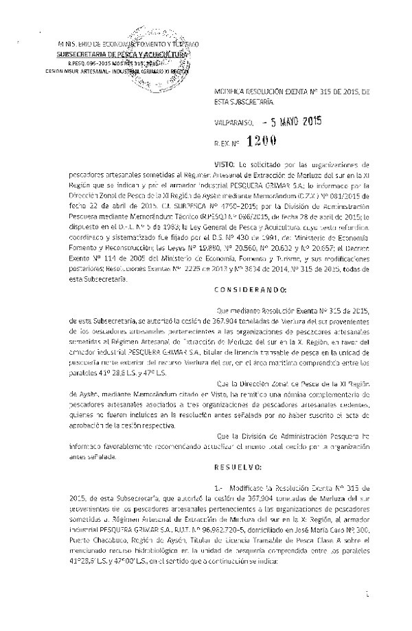 Res. Ex. N° 1200-2015 Modifica Res. Ex. N° 315-2015 Autoriza Cesión Merluza del sur XI Región.