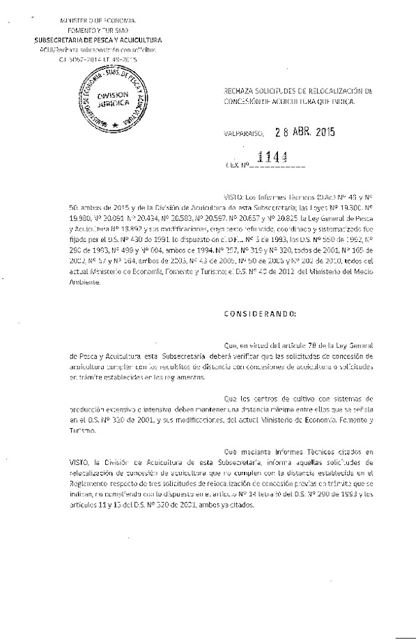 Res. Ex. Nº 1144-2015 Rechaza Solicitudes de Relocalización de Concesión.
