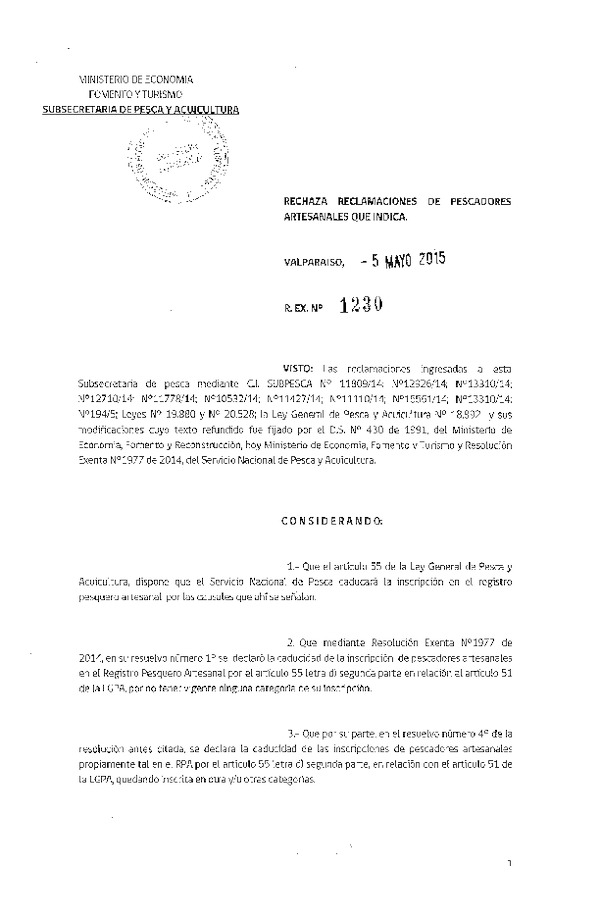 Res. Ex. N° 1230-2015 Rechaza Reclamaciones de Pescadores Artesanales que Indica.