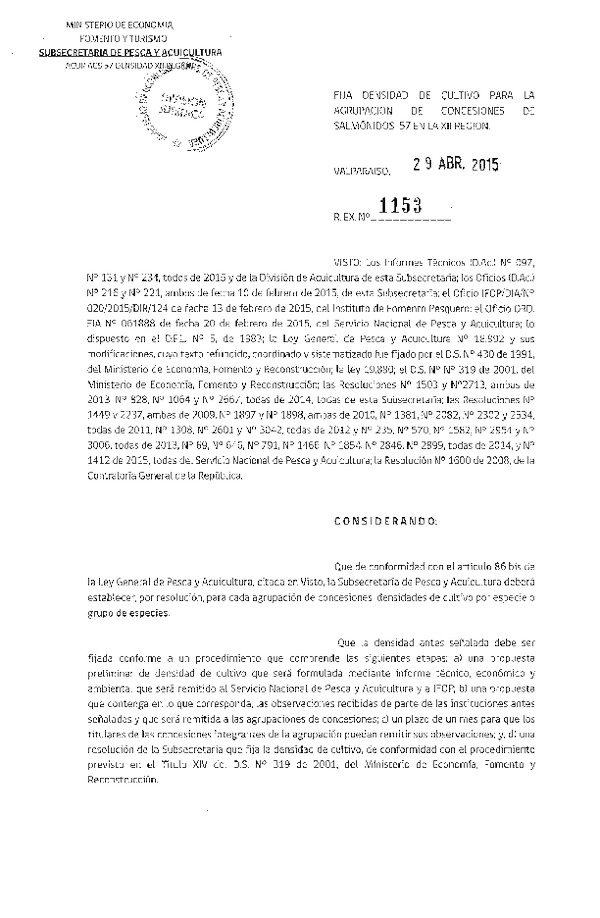 Res. Ex. N° 1153-2015 Fija densidad de cultivo para la Agrupación de concesión de Salmonidos 57 XII Región. (F.D.O. 07-05-2015)