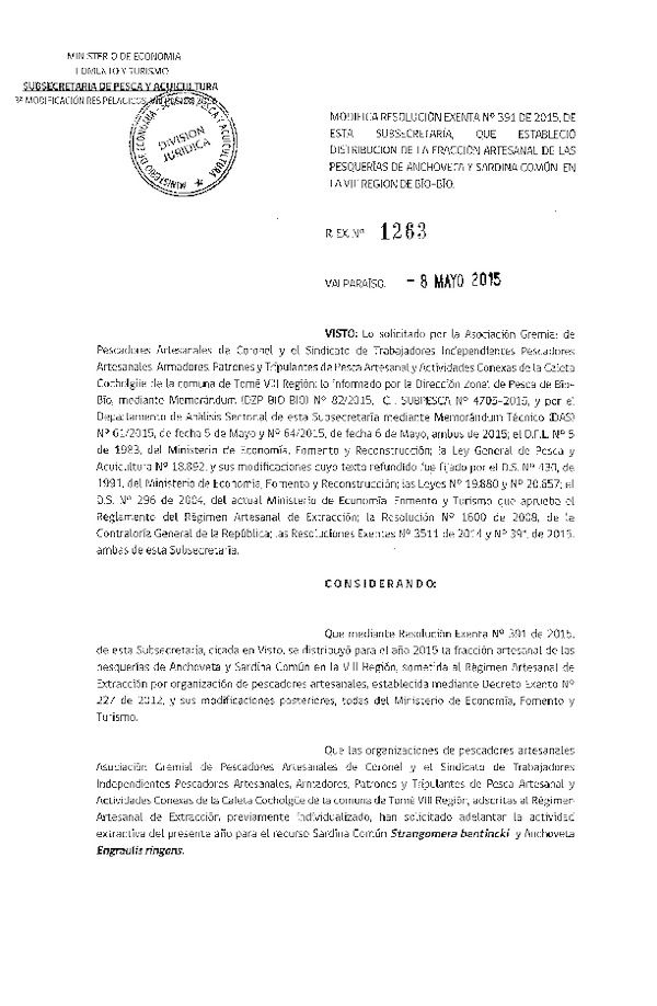 Res. Ex. N° 1263-2015 Modifica Res. Ex N° 391-2015 Distribución de la Fracción Artesanal de la Cuota de Captura Anchoveta y Sardina Común. VIII Región. (F.D.O. 18-05-2015)