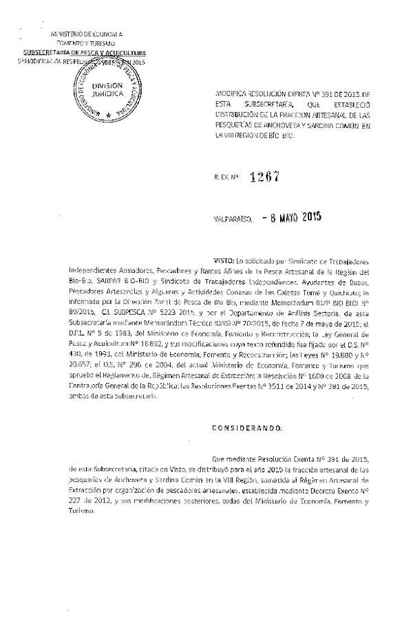 Res. Ex. N° 1267-2015 Modifica Res. Ex N° 391-2015 Distribución de la Fracción Artesanal de la Cuota de Captura Anchoveta y Sardina Común. VIII Región. (F.D.O. 18-05-2015)