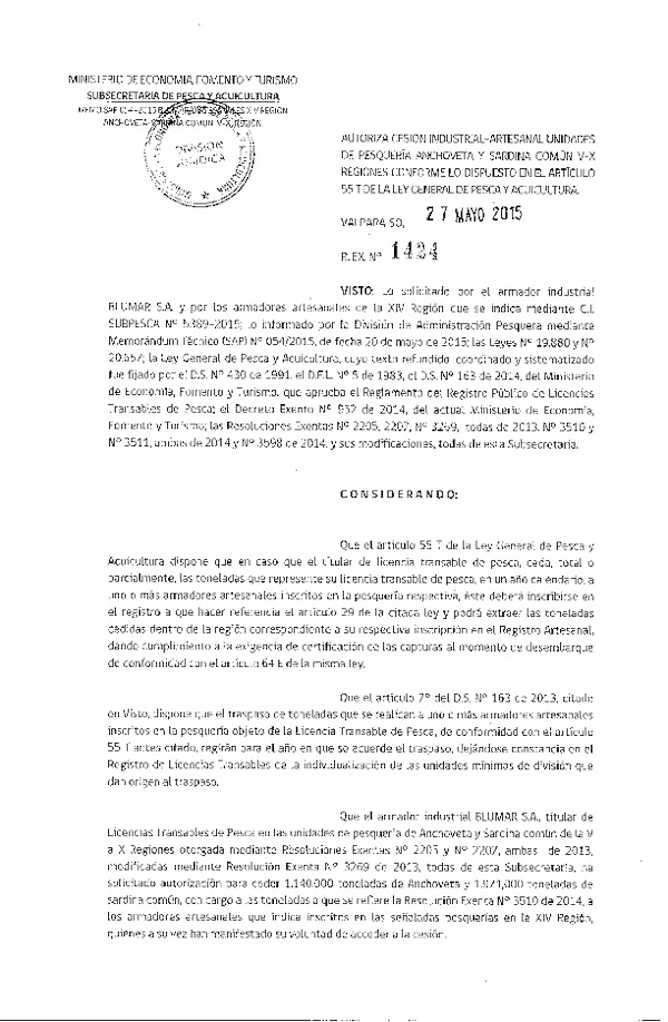 Res. Ex. N° 1424-2015 Autoriza cesión Anchoveta y Sardina común V-X a XIV Región.