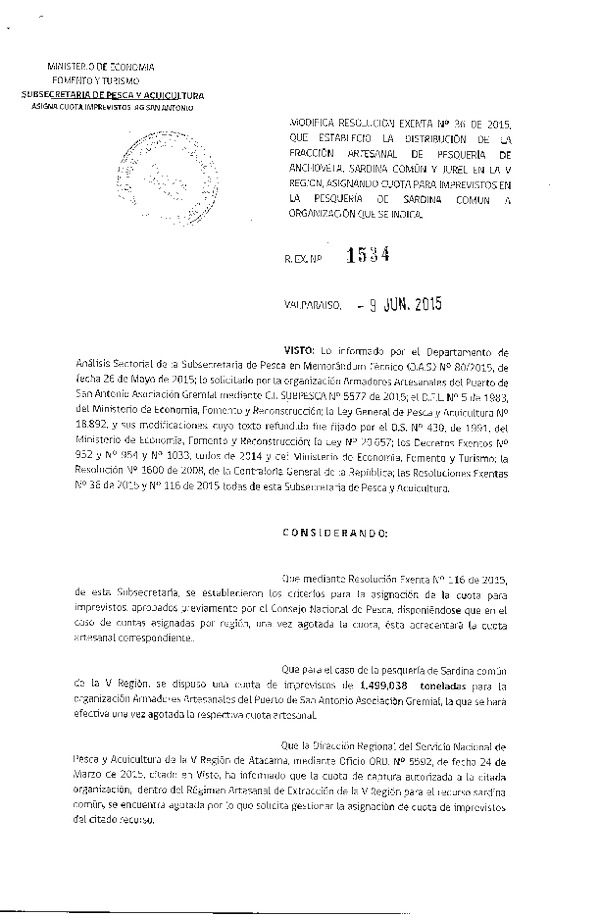 Res. Ex. N° 1534-2015 Modifica Res. Ex. 36-2015 Distribución de la Fracción Artesanal de Anchoveta, Sardina común y Jurel V Región. (F.D.O. 16-06-2015)