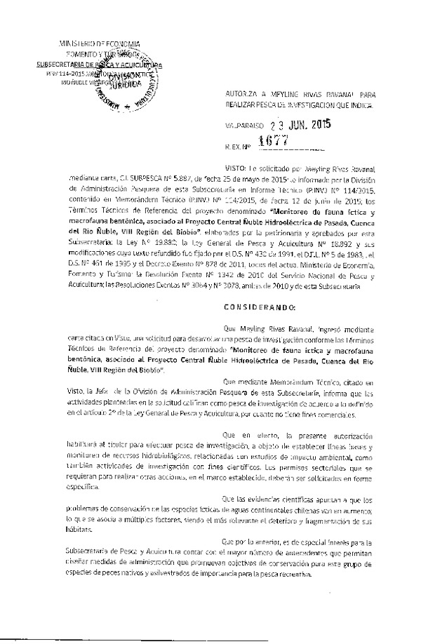 Res. Ex. N° 1677-2015 Monitoreo de fauna íctica y macrofauna nemtónica, proyecto Central Ñuble Hidroeléctrica de Pasada, cuenca del Río Ñuble, VIII Región del Biobío.