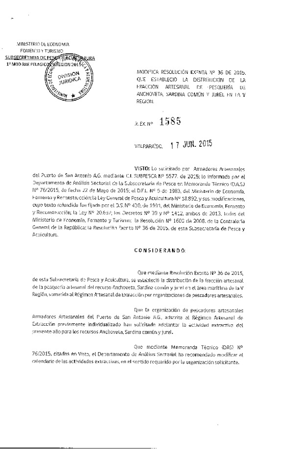 Res. Ex. N° 1585-2015 Modifica Res. Ex. 36-2015 Distribución de la Fracción Artesanal de Anchoveta, Sardina común y Jurel V Región. (F.D.O. 24-06-2015)