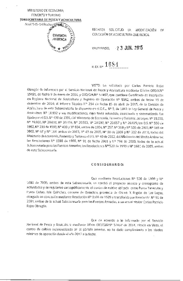 Res. Ex. N° 1684-2015 Rechaza Solicitud de Modificación de Concesión.