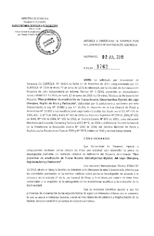 Res. Ex. N° 1762-2015 Plan preliminar de erradicación de Trucha arcoiris, del Lago Chungara, Región de Arica y Parinacota.