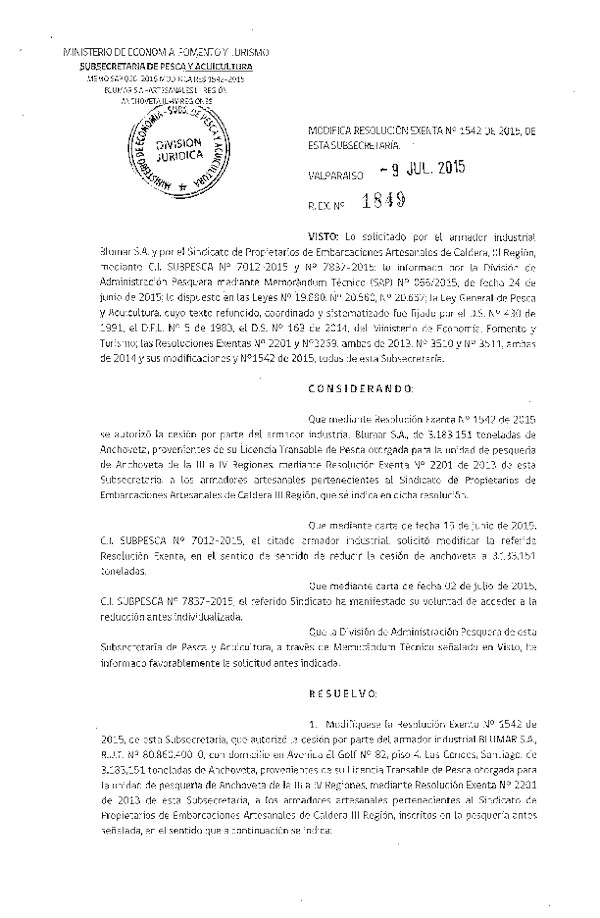 Res. Ex. n° 1849-2015 Modifica Res. Ex. N° 1542-2015 Autoriza cesión Anchoveta III-IV Regiones.