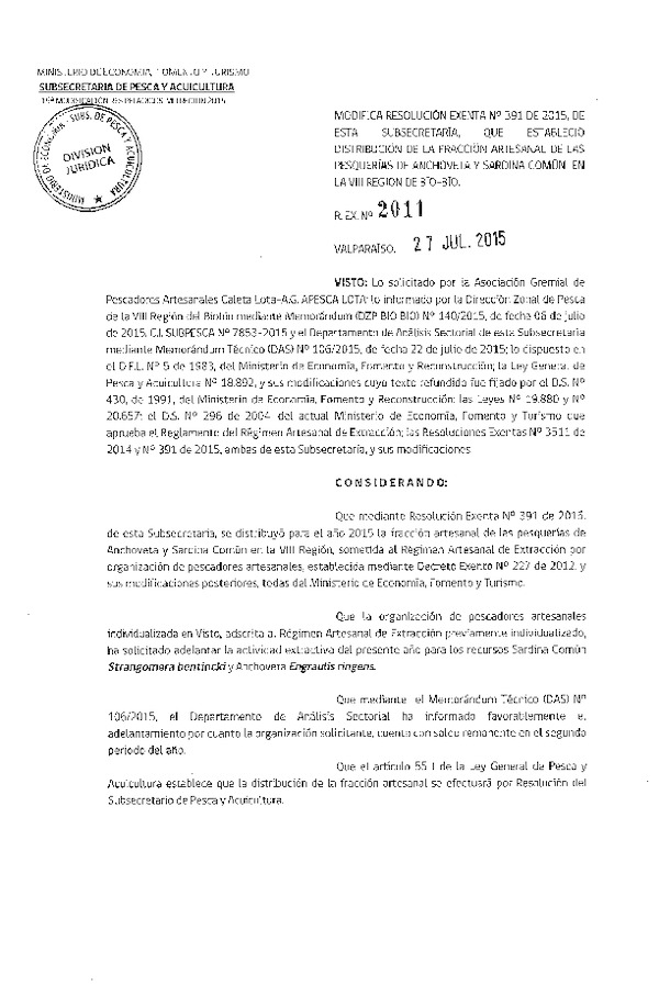 Res. Ex. N° 2011-2015 Modifica Res. Ex N° 391-2015 Distribución de la Fracción Artesanal de la Cuota de Captura Anchoveta y Sardina Común. VIII Región. (F.D.O. 31-07-2015)