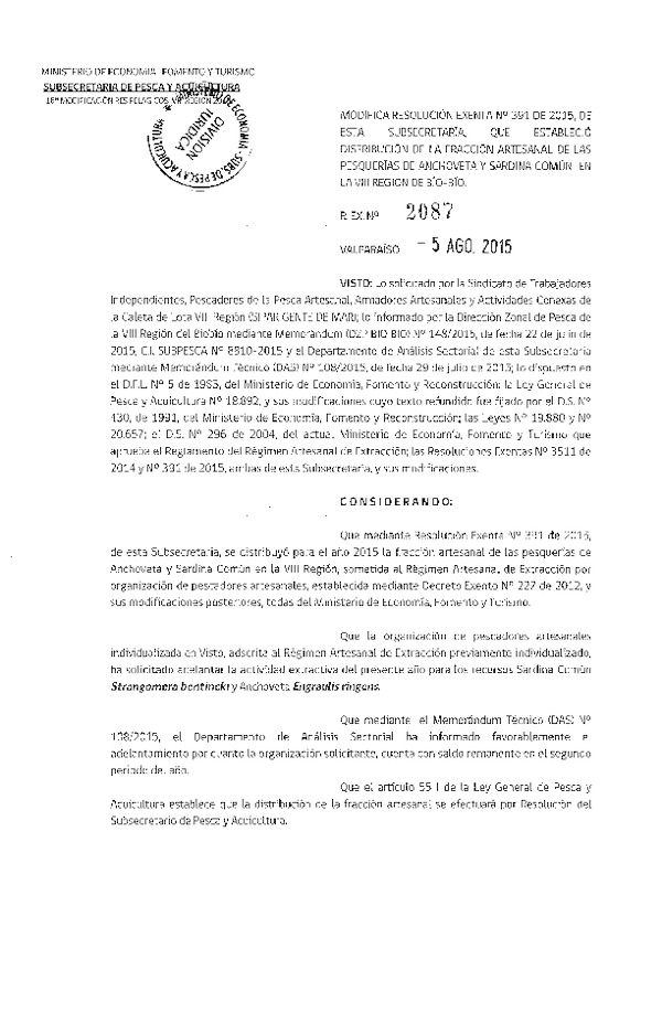 Res. Ex. N° 2087-2015 Modifica Res. Ex N° 391-2015 Distribución de la Fracción Artesanal de la Cuota de Captura Anchoveta y Sardina Común. VIII Región. (F.D.O. 13-08-2015)