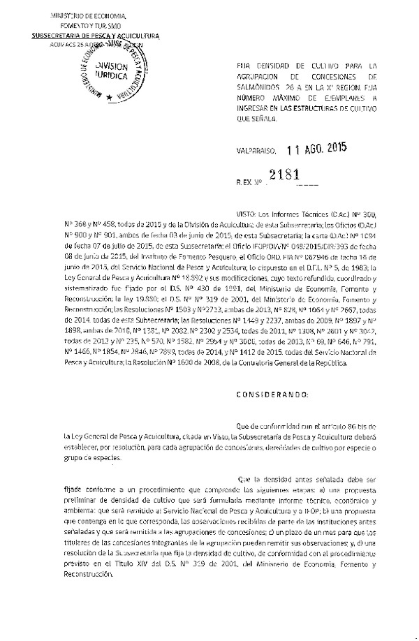 Res. Ex. N° 2181-2015 Fija densidad de cultivo para la agrupación de concesión de Salmónidos 26 A, XI Región. (F.D.O. 19-08-2015)
