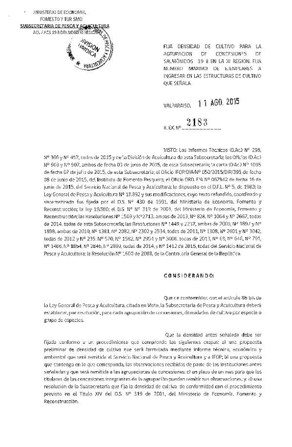 Res. Ex. N° 2183-2015 Fija densidad de cultivo para la agrupación de concesión de Salmónidos 19 B, XI Región. (F.D.O. 19-08-2015)
