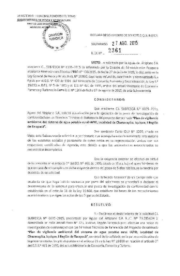 Res. Ex. N° 2361-2015 Declara desistimiento de solicitud de pesca de investigación.