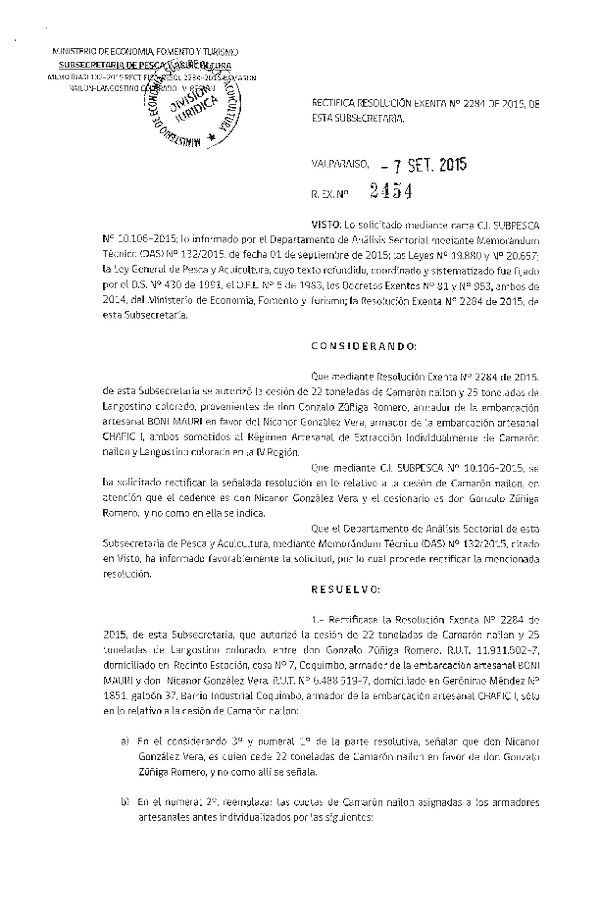Res. Ex. N° 2454-2015 Rectifica Res. Ex. N° 2284-2015 Autoriza cesión Camarón nailon y langostino colorado, IV Regíón