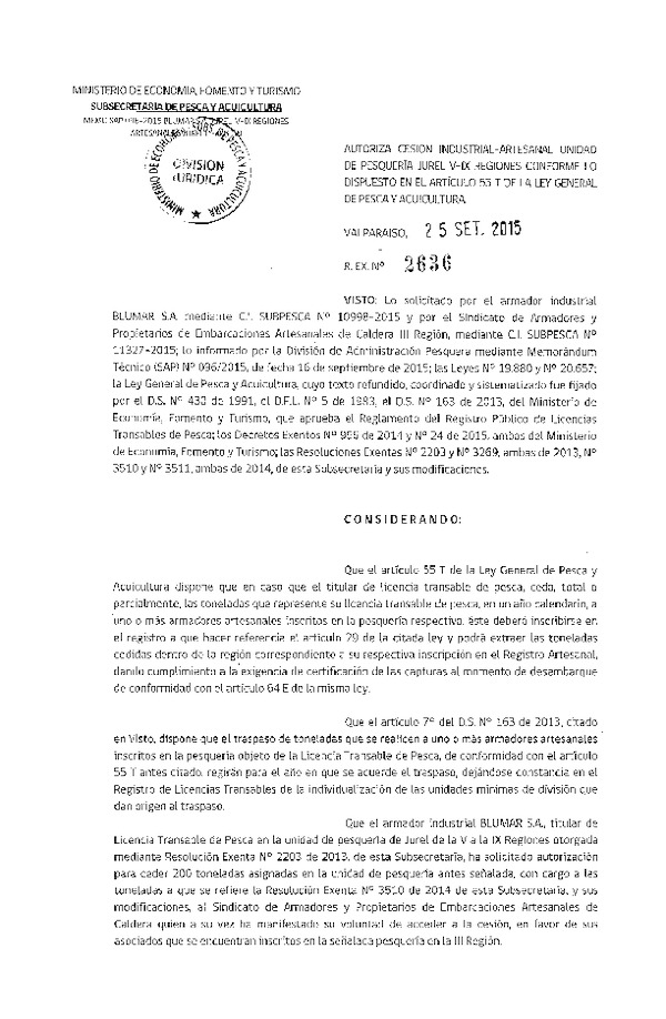 Res. Ex. N° 2636-2015 Autoriza cesión recurso Jurel, III Región.