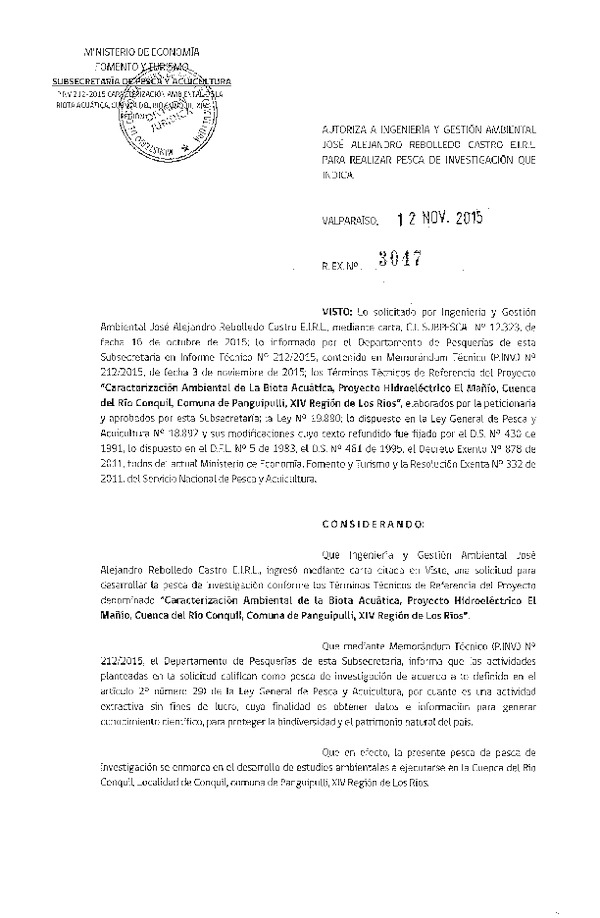 Res. Ex. N° 3047-2015 Caracterización ambiental de la bioya acuática, proyecto hidroeléctrico El Mañío.
