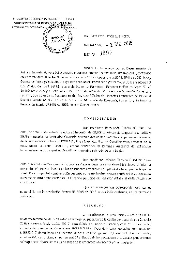 Res. Ex. N° 3297-2015 Rectifica Res. Ex. N° 3008-2015 Autoriza cesión Langostino amarillo y Langostino colorado IV Regón.