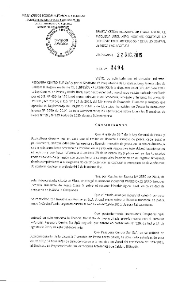 Res. Ex. N° 3494-2015 Deniega cesión recurso Jurel XIV-X Región.