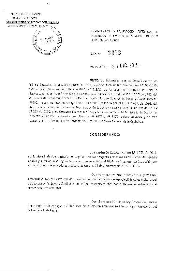 Res. Ex. N° 3672-2015 Distribución de la Fracción Artesanal Pesquería  de Anchoveta, Sardina Común, Anchoveta y Jurel en la V Región.
