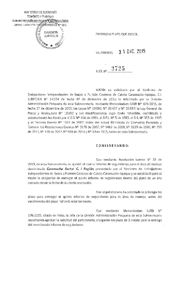 Res. Ex. N° 3725-2015 PRORROGA 5° SEGUIMIENTO.