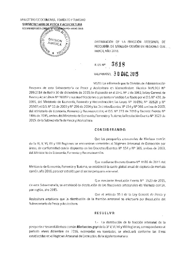 Res. Ex. N° 3618-2015 Distribución de la Fracción Artesanal de Pesquería de Merluza Común en Regiones IV-VIII. (F.D.O. 08-01-2016)