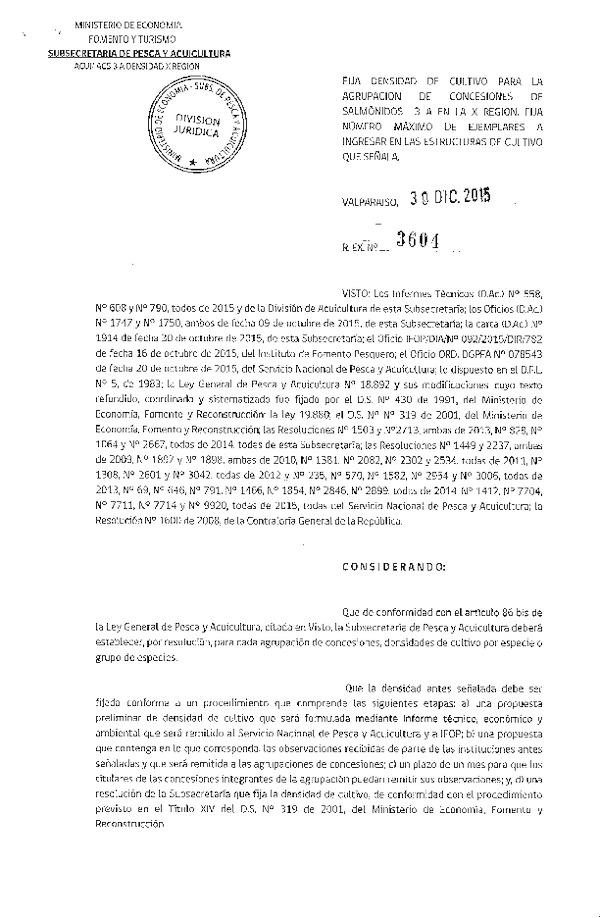 Res. Ex. N° 3604-2015 Fija densidad de cultivo para la agrupación de concesión de Salmónidos 3 A, X Región. (F.D.O. 08-01-2016)