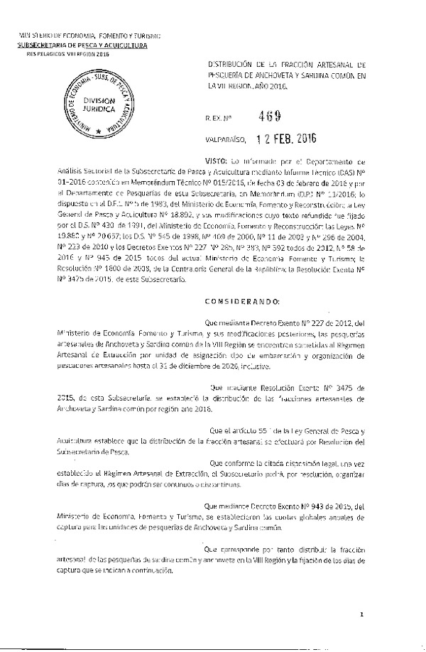 Res. Ex. N° 469-2016 Establece Distribución de la Fracción Artesanal de la Cuota Anual de Captura Anchoveta y Sardina Común, VIII Región, Año 2016. (F.D.O. 19-02-2016)